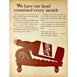 Schlitz Beer "We have our head examined every month" Vintage Print Ad 1965